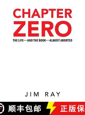 【3-4周达】Chapter Zero: The Life-and the Book-Almost Aborted [9781512787122]