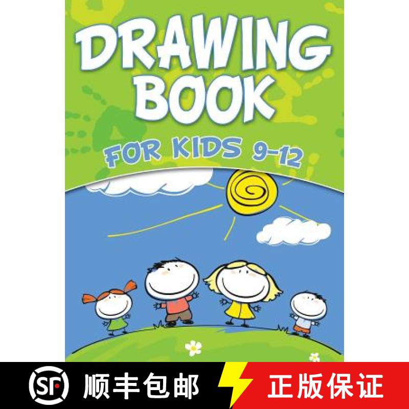 【3-4周达】Drawing Book For Kids 9-12 [9781681452494]