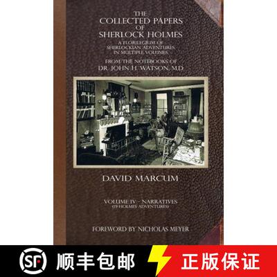 【3-4周达】The Collected Papers of Sherlock Holmes - Volume 4: A Florilegium of Sherlockian Adventure... [9781787059115]