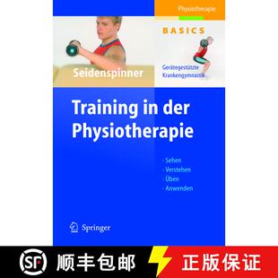 【3-4周达】精装 Training in der Physiotherapie : Gerätegestützte Krankengymnastik [9783540202905]