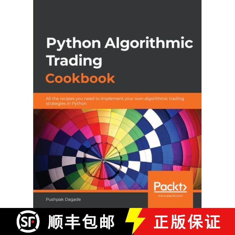 预订 Python Algorithmic Trading Cookbook: All the recipes you need to implement your own algorithmic ... [9781838989354]