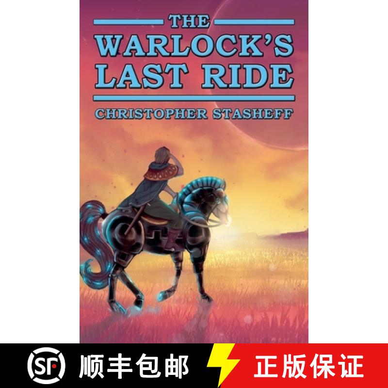 【3-4周达】The Warlock's Last Ride [9798230213420]