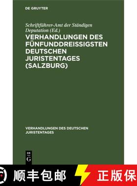 预订 Verhandlungen Des Fünfunddreißigsten Deutschen Juristentages (Salzburg): Gutachten, Lieferung 2 [9783112671399]