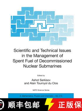 【3-4周达】Scientific and Technical Issues in the Management of Spent Fuel of Decommissioned Nuclear ... [9781402041723]