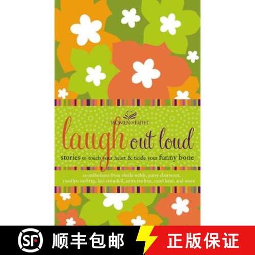 【3-4周达】The Laugh Out Loud: Stories to Touch Your Heart and Tickle Your Funny Bone [9781400280346]