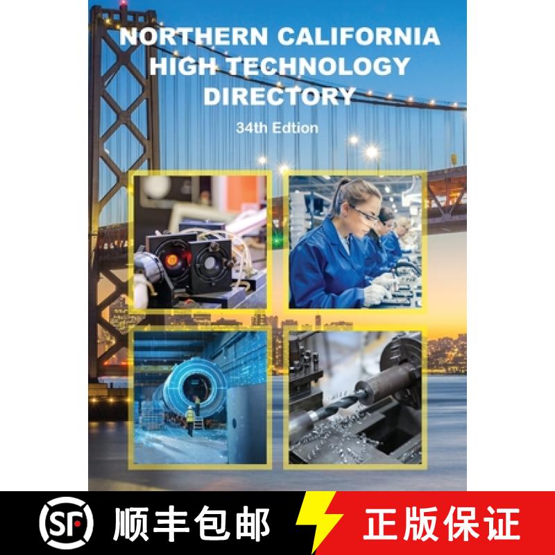 【2-3周达】Northern California High Technology Directory, 34th Ed. [9781954866423]