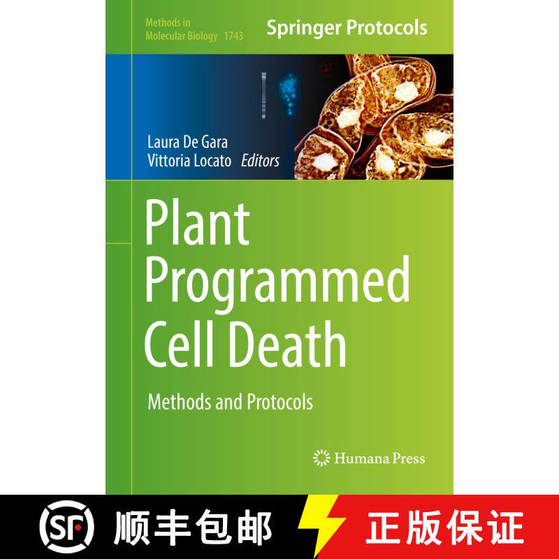 【3-4周达】精装 Plant Programmed Cell Death : Methods and Protocols (1st ed. 2018) [9781493976676]
