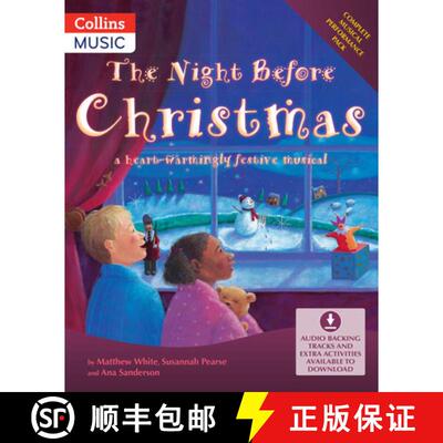 【3-4周达】Night Before Christmas (BOOK + DOWNLOAD): A Heartwarmingly Festive Musical [9780713672596]