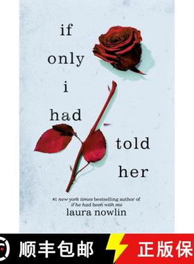 【3-4周达】If Only I Had Told Her: The Instant #1 Sunday Times Bestseller and Global TikTok Phenomenon [9781728276229]