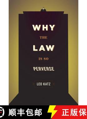【3-4周达】Why the Law Is So Perverse [9780226426037]
