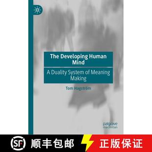 【3-4周达】The Developing Human Mind : A Duality System of Meaning Making [9783031286469]