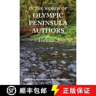 【3-4周达】In The Words of Olympic Peninsula Authors: Volume 3 [9780998252667]