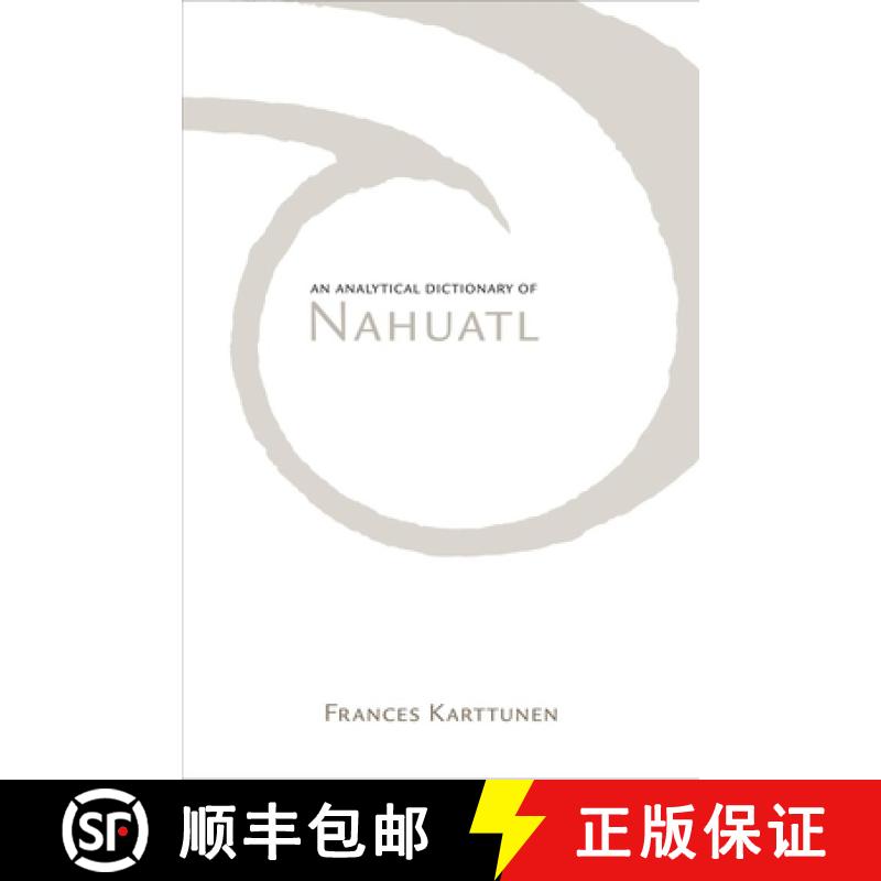 预订 An Analytical Dictionary of Nahuatl [9780806124216]