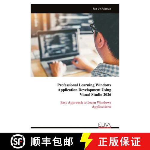 【3-4周达】Professional Learning Windows  Application Development Using  Visual Studio 2026: Easy App... [9789999343855]