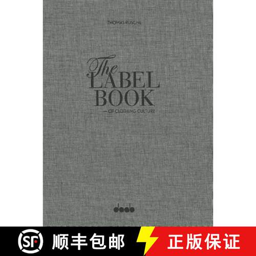 精装 Label Book of Clothing Culture - Tradition. Quality. Style: Tradition, Quality, Style [9783942597258]