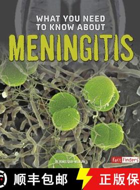 预订 What You Need to Know About Meningitis (Focus on Health) [9781491449004]