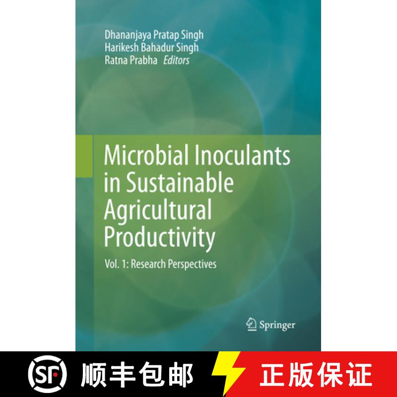 【3-4周达】Microbial Inoculants in Sustainable Agricultural Productivity, Volume 1: Research Perspect... [9788132238072]