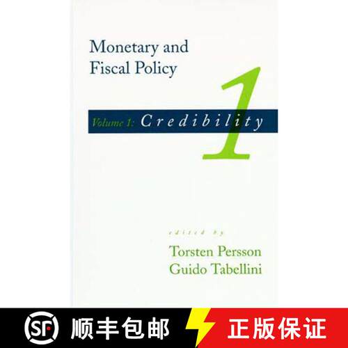 【3-4周达】Monetary and Fiscal Policy, Volume 1: Credibility [9780262660877]