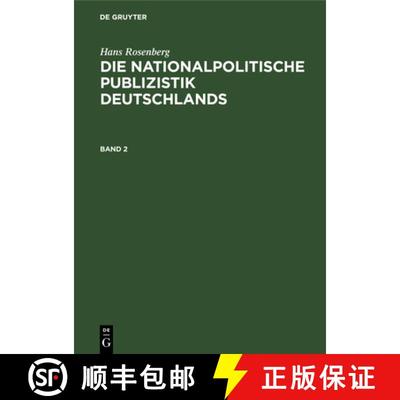【3-4周达】Die nationalpolitische Publizistik Deutschlands Die nationalpolitische Publizistik Deutsch... [9783486770223]