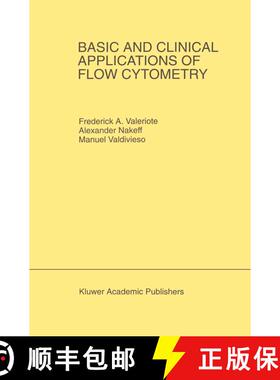 【3-4周达】Basic and Clinical Applications of Flow Cytometry: Proceeding of the 24th Annual Detroit C... [9780792338093]