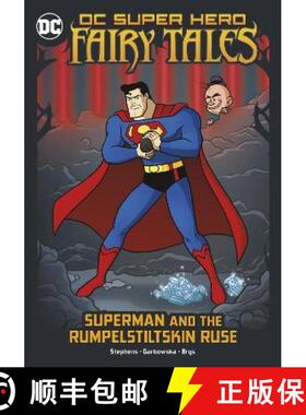 【3-4周达】Superman and the Rumpelstiltskin Ruse [9781398239371]