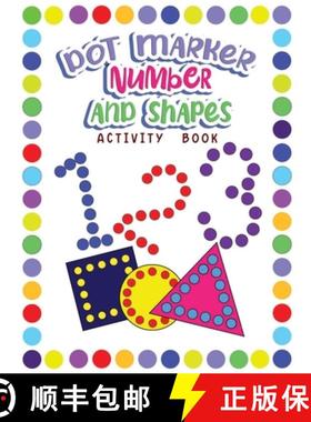 预订 Dot Markers Activity Book Numbers and Shapes: Dot a Page a day (Numbers and Shapes) Easy Guided ... [9798869196354]