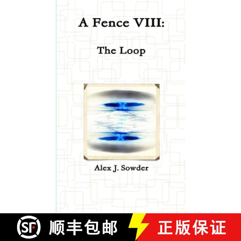 【3-4周达】A Fence VIII: The Loop [9781365907494]