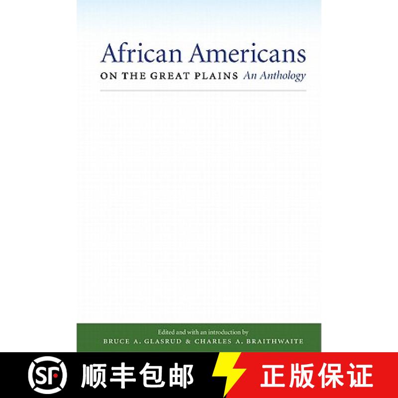 【3-4周达】African Americans on the Great Plains: An Anthology [9780803226678]