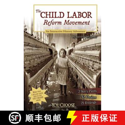【3-4周达】The Child Labor Reform Movement: An Interactive History Adventure [9781476536088]