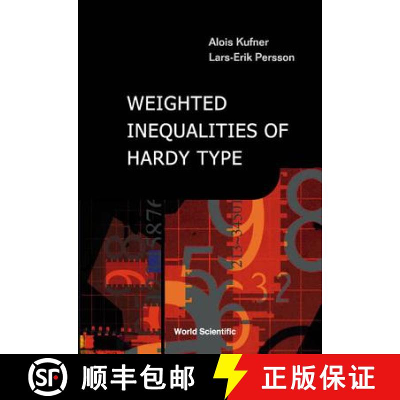 【3-4周达】Weighted Inequalities of Hardy Type [9789812381958]
