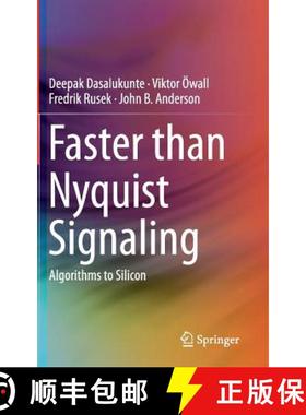 【3-4周达】Faster than Nyquist Signaling : Algorithms to Silicon [9783319070308]