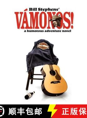 【3-4周达】Vamonos!: Humorous Action Adventure Novels [9780988643307]