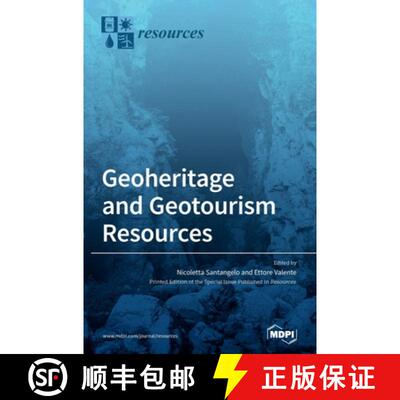 【3-4周达】Geoheritage and Geotourism Resources [9783039367887]