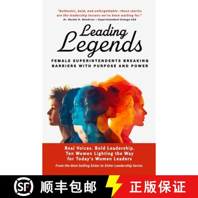 【3-4周达】Leading Legends: Female Superintendents Breaking Barriers with Purpose and Power [9798992703412]