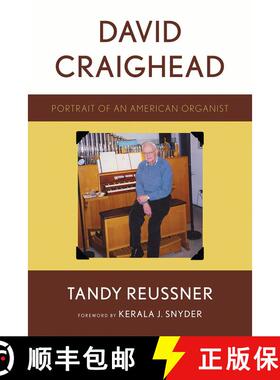 【3-4周达】David Craighead : Portrait of an American Organist [9780810869820]