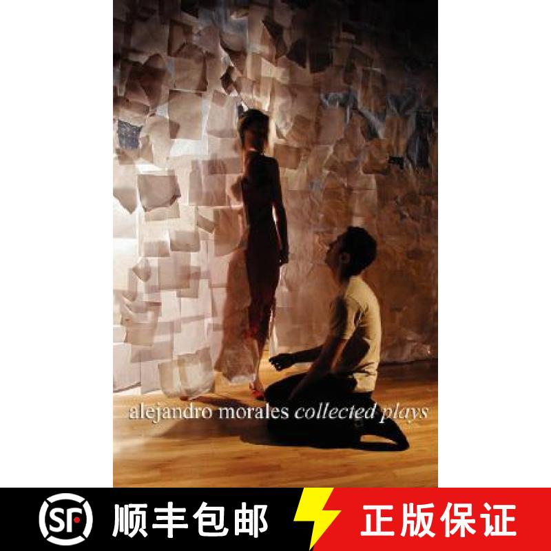 【3-4周达】Alejandro Morales: Collected Plays [9780615186214]