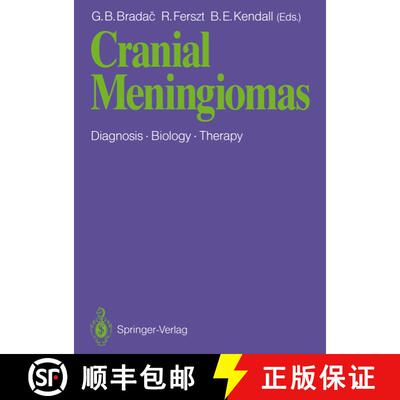 【3-4周达】Cranial Meningiomas: Diagnosis -- Biology -- Therapy [9783642725838]