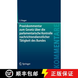 die Gesetz parlamentarische T... Praxiskommentar nachrichtendienstlicher 4周达 9783662468623 zum Kontrolle über