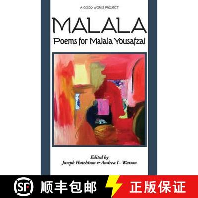 【3-4周达】Malala: Poems for Malala Yousafzai [9781938853364]