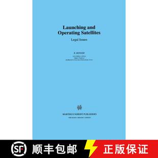 Operating Satellites Legal 预订 9789041105073 and Issues Launching