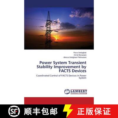预订 Power System Transient Stability Improvement by FACTS Devices [9783659788505]