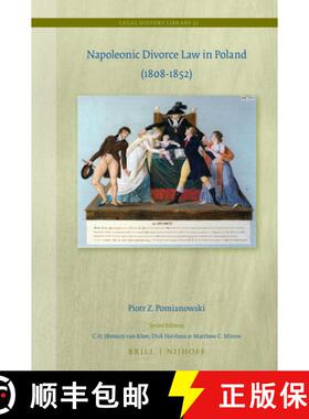 预订 Napoleonic Divorce Law in Poland (1808-1852) [9789004506695]