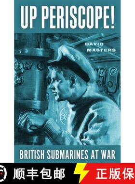 【3-4周达】Up Periscope!: British Submarines at War [9798869181565]