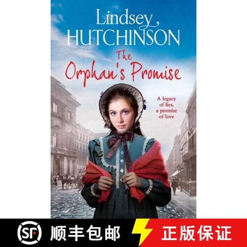 【3-4周达】Orphan's Promise: A BRAND NEW gritty, heart-wrenching historical saga from Lindsey Hutchinson [9781835189191]