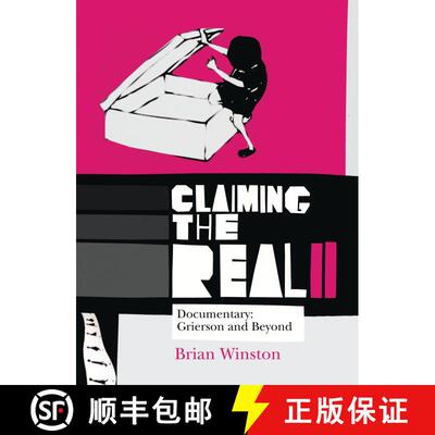 【3-4周达】Claiming the Real: Documentary: Grierson and Beyond [9781844572717]