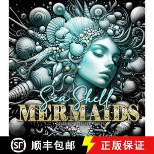 Mermaids 9781965017296 Mermaid Sea Shell Grayscale Book Coloring Co... 预订 for Ocean Adults