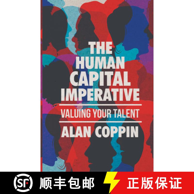 【3-4周达】The Human Capital Imperative : Valuing Your Talent [9783319840871]