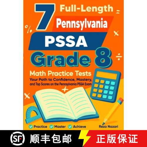【3-4周达】7 Pennsylvania PSSA Grade 8 Math Practice Tests: Your Path to Confidence, Mastery, and Top... [9798903504930]