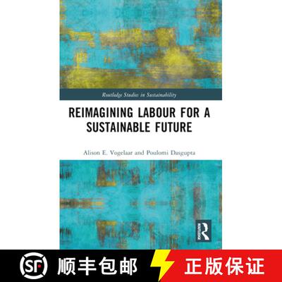 【3-4周达】Reimagining Labor for a Sustainable Future [9780367686864]