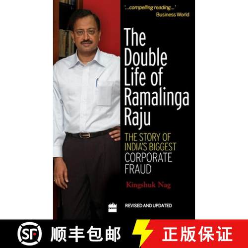 【3-4周达】The Double Life Of Ramalinga Raju : The Story Of India's Biggest Corporate Fraud [9788172239084]